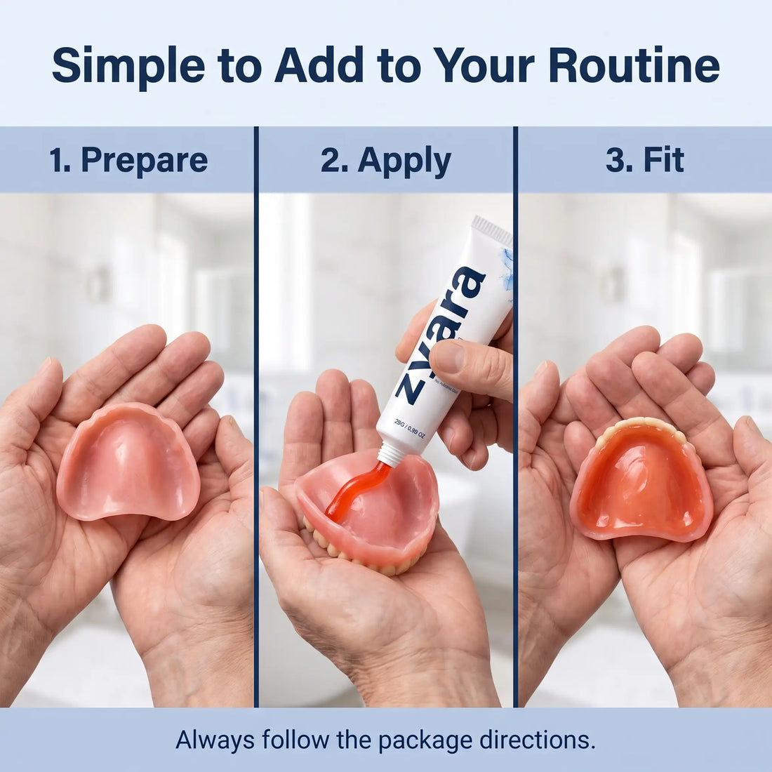 ZYARA™ Denture Reliner