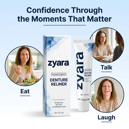 ZYARA™ Denture Reliner