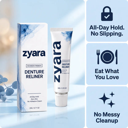 ZYARA™ Denture Reliner